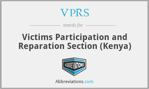 VPRS - Victims Participation and Reparation Section (Kenya)