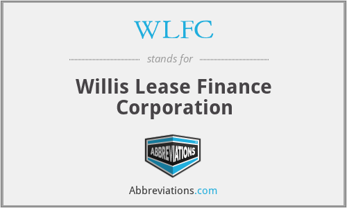 WLFC - Willis Lease Finance Corporation
