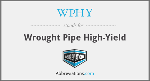 WPHY - Wrought Pipe High-Yield
