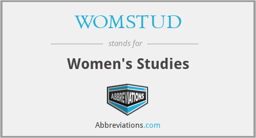 WOMSTUD - Women's Studies