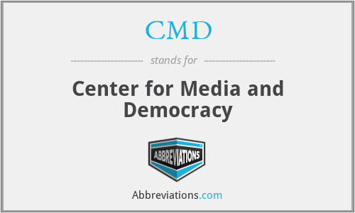CMD - Center for Media and Democracy
