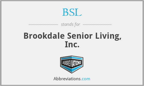 BSL - Brookdale Senior Living, Inc.