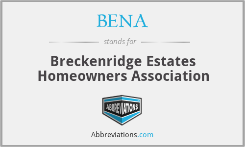 BENA - Breckenridge Estates Homeowners Association