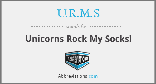U.R.M.S - Unicorns Rock My Socks!