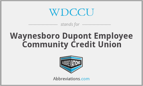 WDCCU - Waynesboro Dupont Employee Community Credit Union