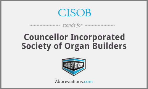CISOB - Councellor Incorporated Society of Organ Builders