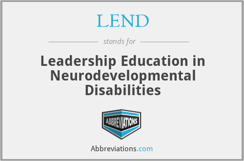 LEND - Leadership Education in Neurodevelopmental Disabilities