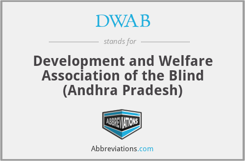 DWAB - Development and Welfare Association of the Blind (Andhra Pradesh)