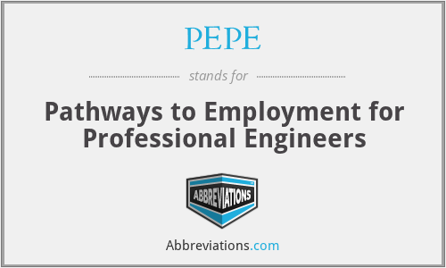 PEPE - Pathways to Employment for Professional Engineers