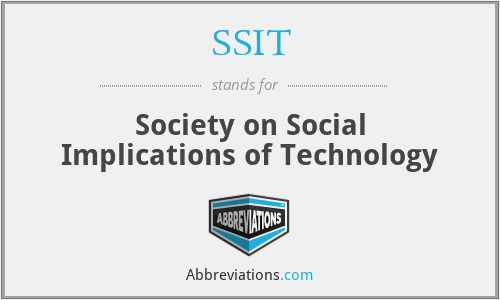 SSIT - Society on Social Implications of Technology