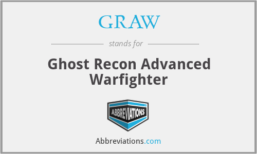 GRAW - Ghost Recon Advanced Warfighter