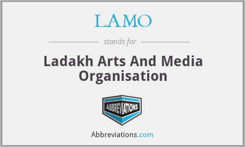 LAMO - Ladakh Arts And Media Organisation