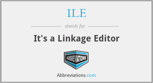 ILE - It's a Linkage Editor