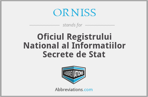 ORNISS - Oficiul Registrului National al Informatiilor Secrete de Stat