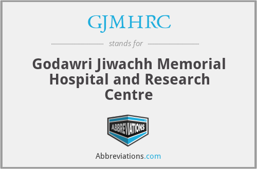 GJMHRC - Godawri Jiwachh Memorial Hospital and Research Centre