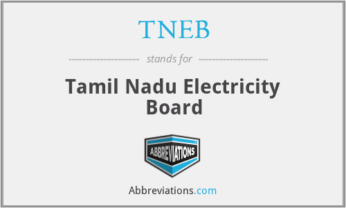TNEB - Tamil Nadu Electricity Board