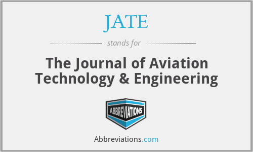 JATE - The Journal of Aviation Technology & Engineering