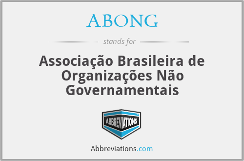ABONG - Associação Brasileira de Organizações Não Governamentais