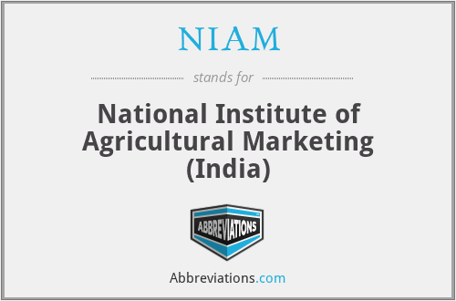 NIAM - National Institute of Agricultural Marketing (India)