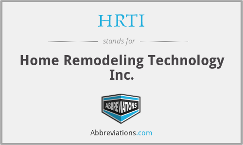 HRTI - Home Remodeling Technology Inc.