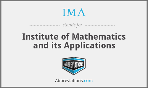 IMA - Institute of Mathematics and its Applications