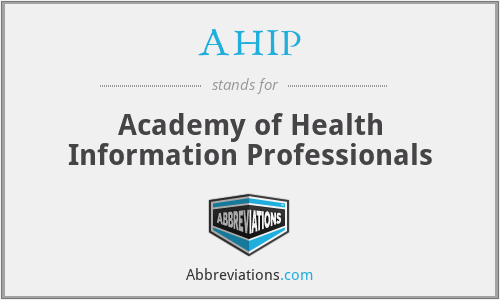 AHIP - Academy of Health Information Professionals