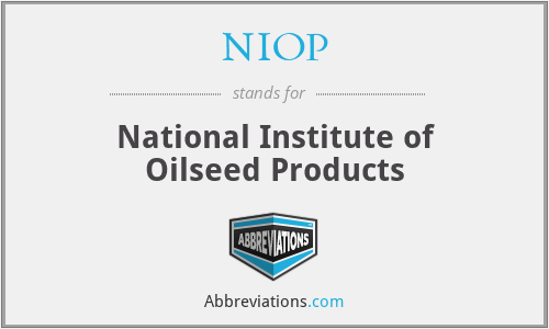 NIOP - National Institute of Oilseed Products