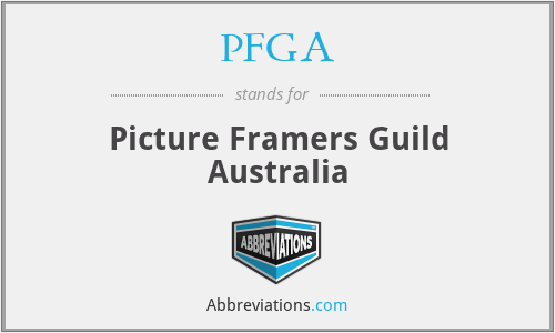 PFGA - Picture Framers Guild Australia