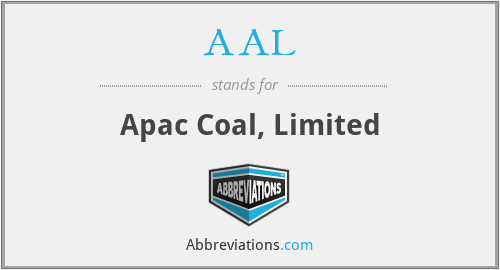 AAL - Apac Coal, Limited