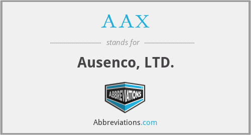 AAX - Ausenco, LTD.