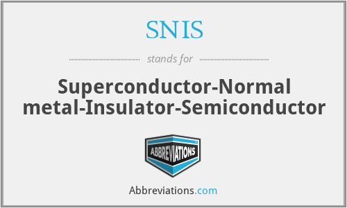 SNIS - Superconductor-Normal metal-Insulator-Semiconductor