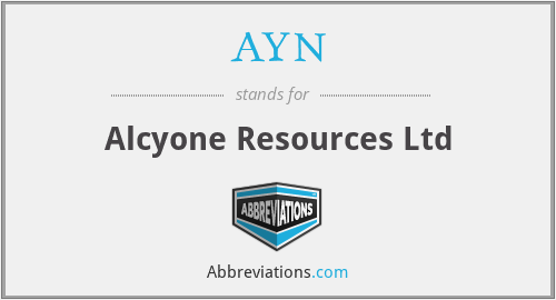 AYN - Alcyone Resources Ltd