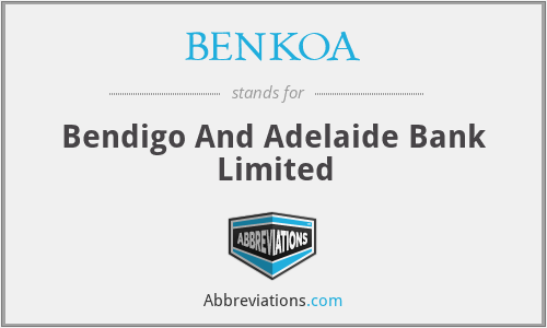 BENKOA - Bendigo And Adelaide Bank Limited