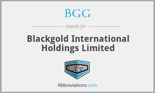 BGG - Blackgold International Holdings Limited