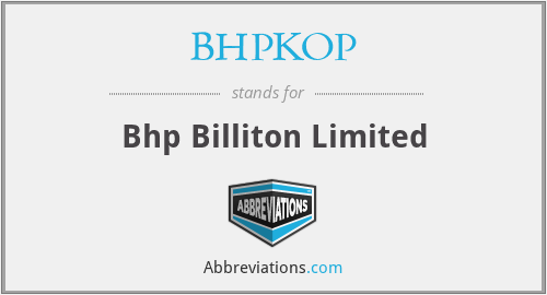 BHPKOP - Bhp Billiton Limited