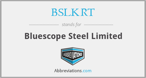 BSLKRT - Bluescope Steel Limited