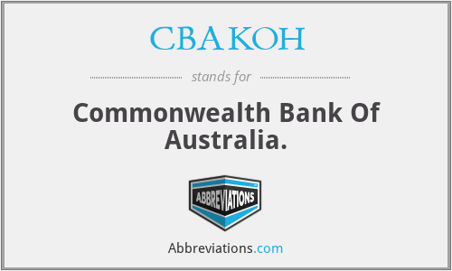 CBAKOH - Commonwealth Bank Of Australia.