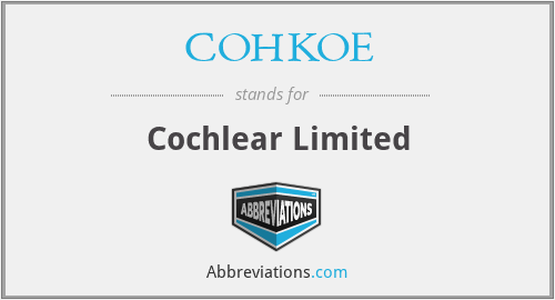 COHKOE - Cochlear Limited
