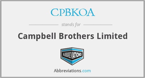 CPBKOA - Campbell Brothers Limited