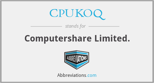 CPUKOQ - Computershare Limited.