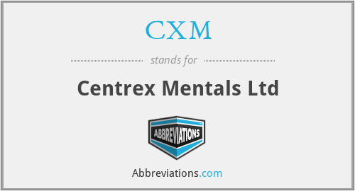 CXM - Centrex Mentals Ltd