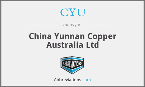 CYU - China Yunnan Copper Australia Ltd