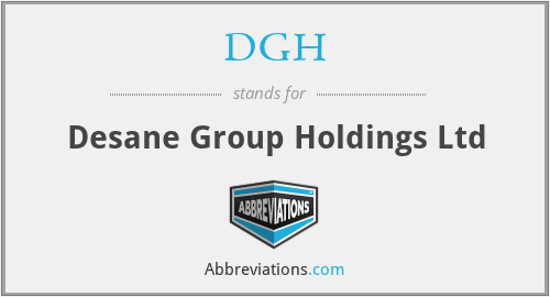 DGH - Desane Group Holdings Ltd