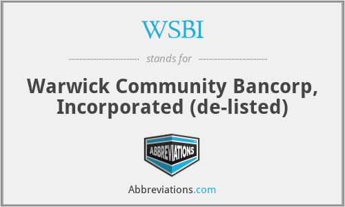 WSBI - Warwick Community Bancorp, Incorporated (de-listed)