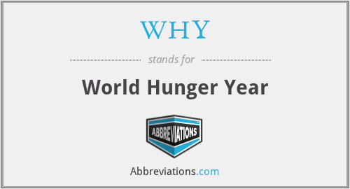 WHY - World Hunger Year