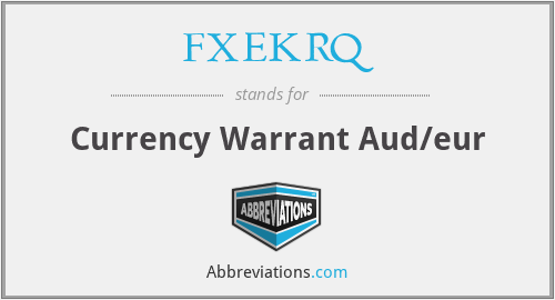FXEKRQ - Currency Warrant Aud/eur