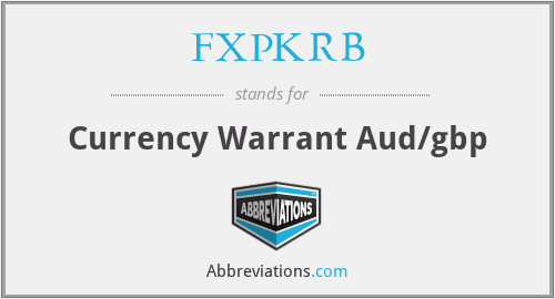 FXPKRB - Currency Warrant Aud/gbp
