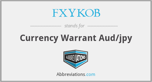 FXYKOB - Currency Warrant Aud/jpy