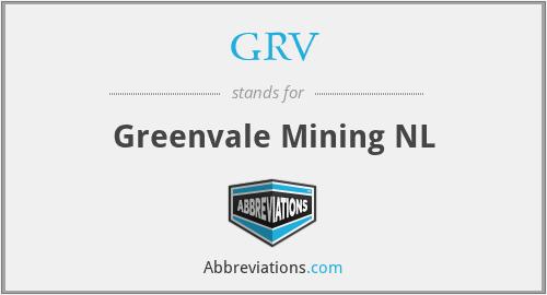 GRV - Greenvale Mining NL