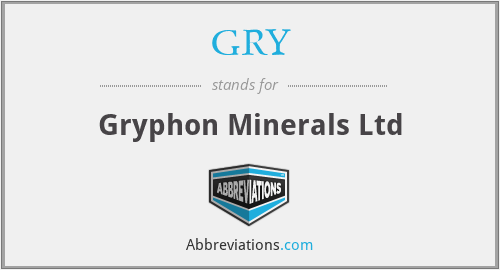 GRY - Gryphon Minerals Ltd